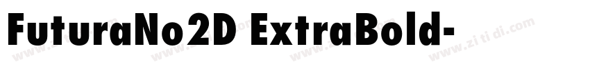 FuturaNo2D ExtraBold字体转换